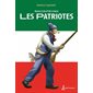 Racont-moi; Les patriotes