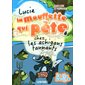 Lucie, la mouffette qui pète chez les achigans tannants, tome 5 (6 à 9 ans)