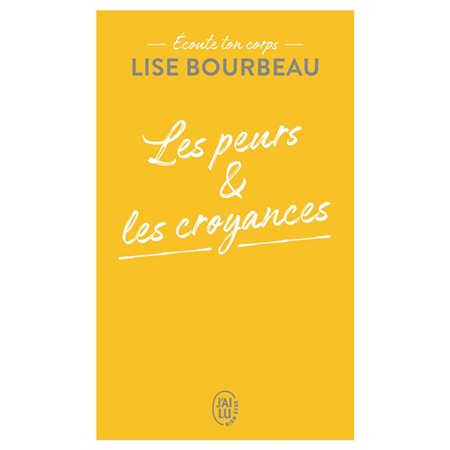 Les peurs & les croyances