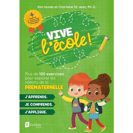 Vive l'école ! Prématernelle