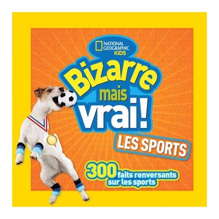 Les sports, Bizarre mais vrai!