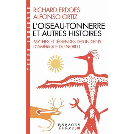 L'oiseau-tonnerre et autres histoires, Tome 1