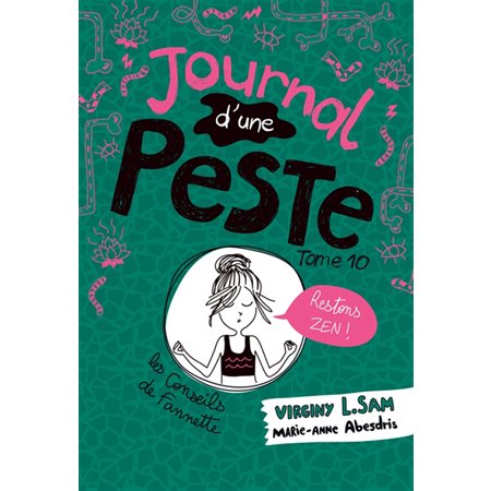 Restons zen !, Tome 10, Journal d'une peste (1xNR vd)