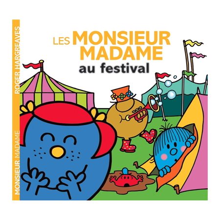 Les Monsieur Madame au festival