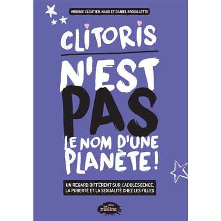 Clitoris n'est pas le nom d'une planète!