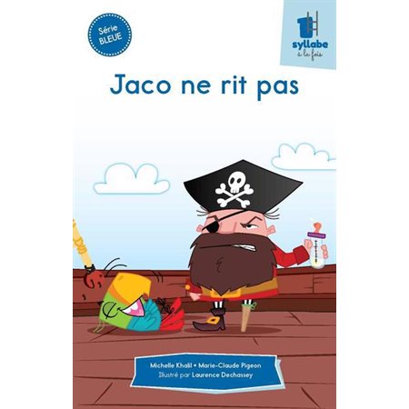 Jaco ne rit pas (série bleue)