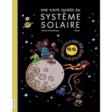 Une visite guidée du système solaire