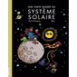 Une visite guidée du système solaire