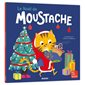 Le Noël de Moustache