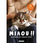 Miaou !! Le guide du parler chat