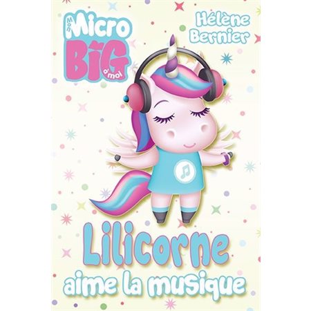 Lilicorne aime la musique