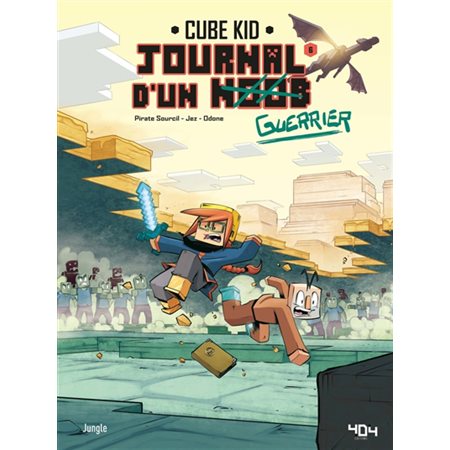 Trouble dans l'End, Tome 6, Journal d'un noob