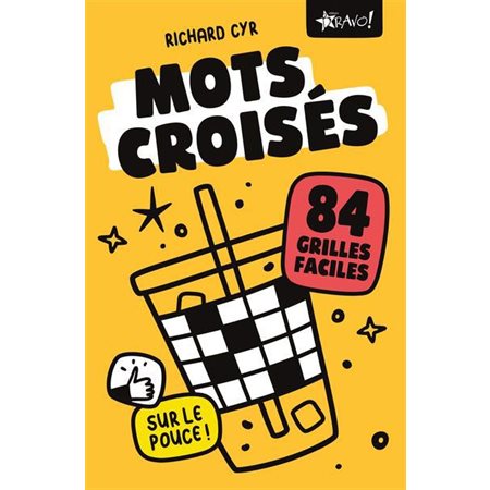 Mots croisés : 84 grilles faciles