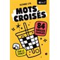 Mots croisés : 84 grilles faciles