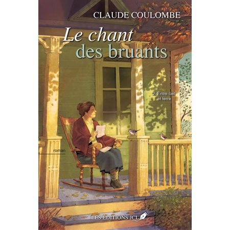 Entre ciel et terre, Tome 2, Le chant des bruants