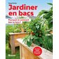 Jardiner en bacs