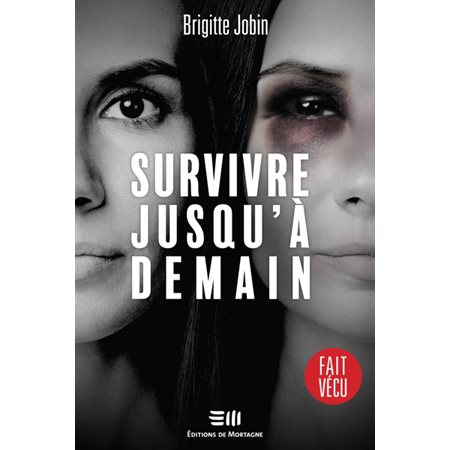 Survivre jusqu'à demain