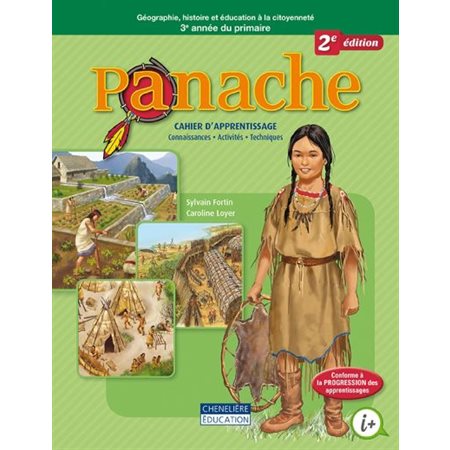 Panache, géographie, histoire et éducation à la citoyenneté, 3e année du primaire