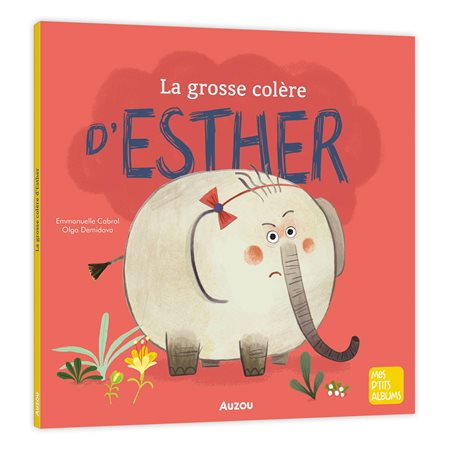 La grosse colère d''Esther