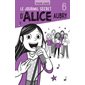 Le journal secret d'Alice aubry tome 6 (6 à 9 ans)