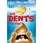 Les dents de la plage (6 à 9 ans)