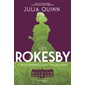 Tout commença par un esclandre, Tome 4, Les Rokesby