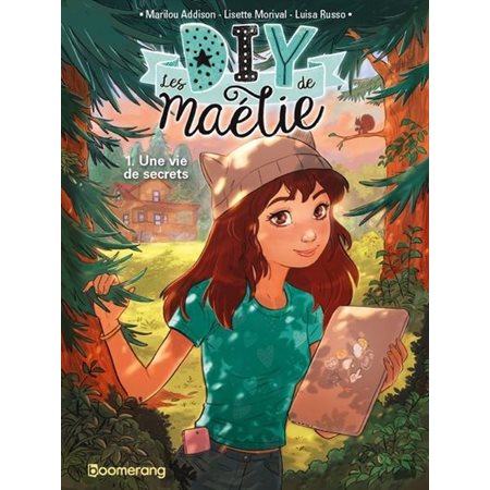 Une vie de secrets, tome 1, Les DIY de Maélie