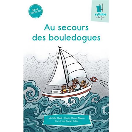 Au secours des bouledogues  (Turqoise)