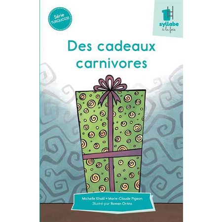 Des cadeaux carnivores (turquoise)