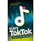 Objectif 500 abonnés, tome 1,  Les Stars de Tok Tok