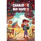 L''enquête du dragon de la grange, tome 2, Charlotte qui zozote