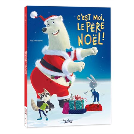 C'est moi le Père Noel