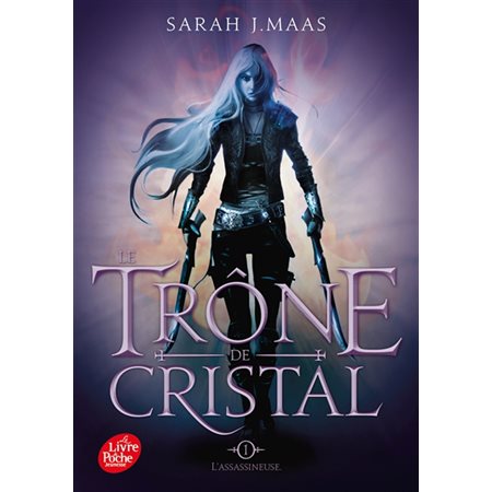 L''assassineuse, Le Trône de Cristal, tome 1