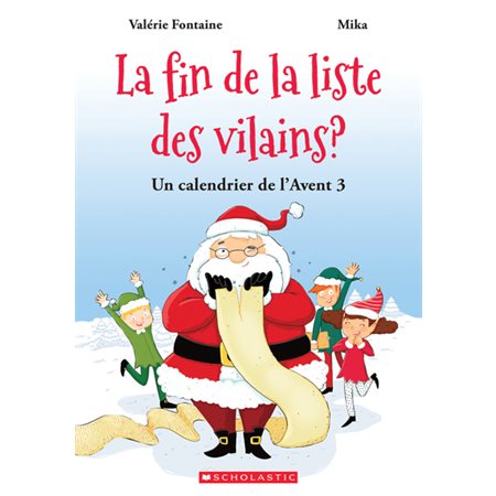 La fin de la liste des vilains, Un calendrier de l'Avent 3