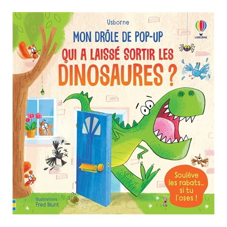 Qui a laissé sortir les dinosaures ?