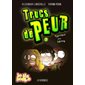 Terreur sous terre trucs de peur vol.7 (6 à 9 ans)