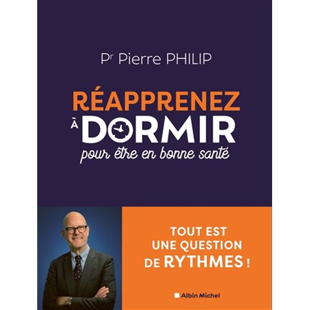 Réapprenez à dormir : pour être en bonne santé