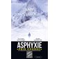 Asphyxie : il y a un tueur dans la montagne vous êtes sa prochaine cible