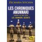 Les chroniques Anunnaki : les derniers secrets