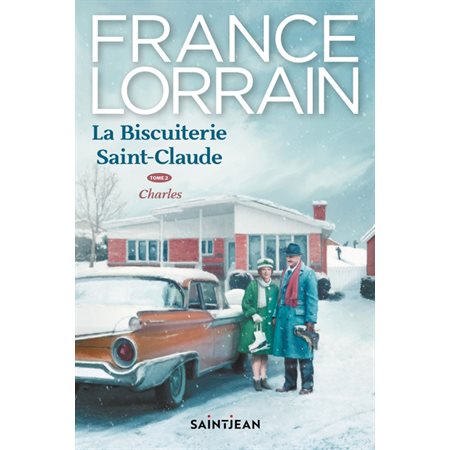 Charles, Tome 2, La Biscuiterie Saint-Claude