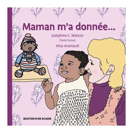 Maman m'a donnée... 1X  (N / R) BRISÉ