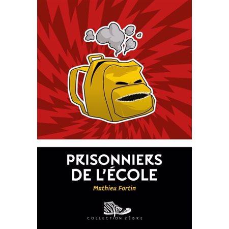 Prisonniers de l''école