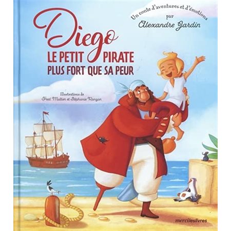 Diego, le petit pirate plus fort que sa peur