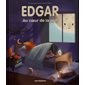 Edgar : au coeur de la nuit