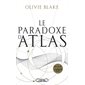 Le paradoxe d'Atlas, tome 2