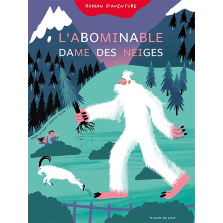 L'abominable dame des neiges