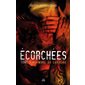 Écorchées : Murmure du corbeau, tome 1