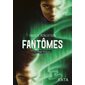 Fantômes, tome 3, La trilogie Reckoner