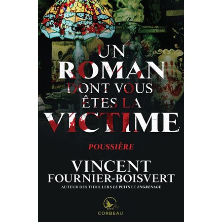 Un roman dont vous êtes la victime Poussière