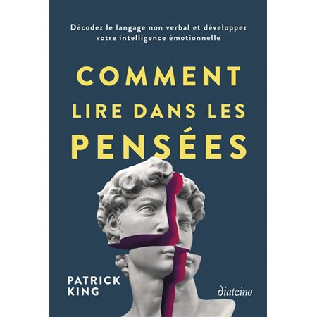 Comment lire dans les pensées